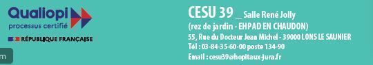 Le C.E.S.U 39 (centre d'enseignement des soins d'urgences), propose des formations sur les gestes et soins d'urgence